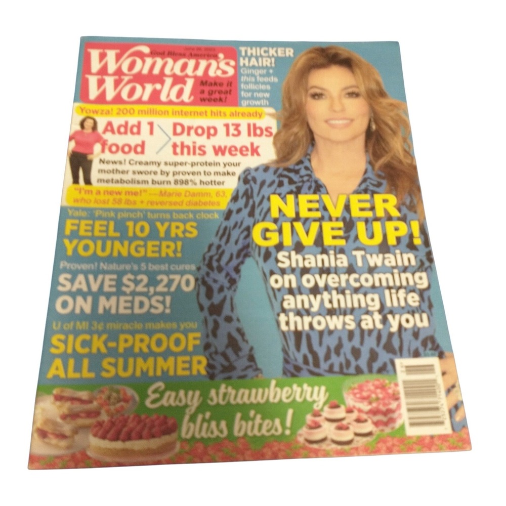 Woman's World Magazine June 26 2023 Shania Twain Cover Recipes Health Lifestyle
